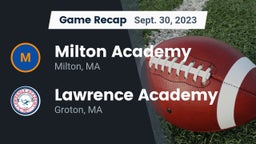 Recap: Milton Academy vs. Lawrence Academy 2023