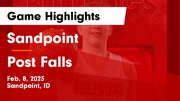 Sandpoint  vs Post Falls  Game Highlights - Feb. 8, 2023