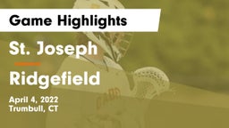 St. Joseph  vs Ridgefield  Game Highlights - April 4, 2022