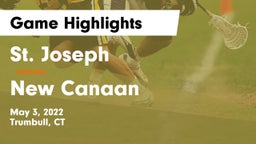 St. Joseph  vs New Canaan  Game Highlights - May 3, 2022