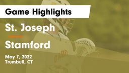 St. Joseph  vs Stamford  Game Highlights - May 7, 2022