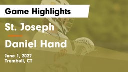 St. Joseph  vs Daniel Hand  Game Highlights - June 1, 2022