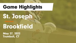 St. Joseph  vs Brookfield Game Highlights - May 27, 2022