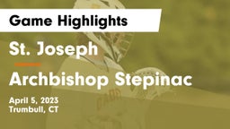 St. Joseph  vs Archbishop Stepinac  Game Highlights - April 5, 2023
