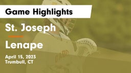 St. Joseph  vs Lenape  Game Highlights - April 15, 2023