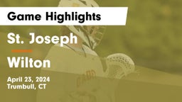 St. Joseph  vs Wilton  Game Highlights - April 23, 2024