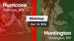 Matchup: Hurricane vs. Huntington  2016