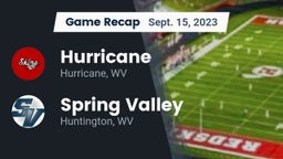Recap: Hurricane  vs. Spring Valley  2023