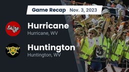 Recap: Hurricane  vs. Huntington  2023