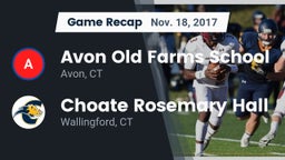 Recap: Avon Old Farms School vs. Choate Rosemary Hall  2017