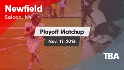 Matchup: Newfield vs. TBA 2016