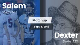 Matchup: Salem vs. Dexter  2019