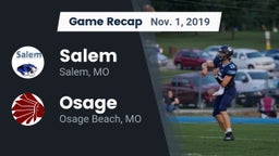 Recap: Salem  vs. Osage  2019