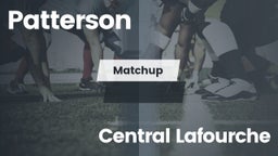 Matchup: Patterson vs. Central Lafourche  2016