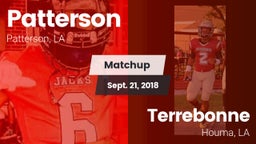 Matchup: Patterson vs. Terrebonne  2018