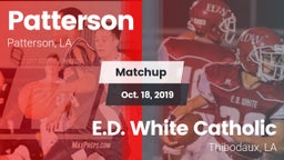 Matchup: Patterson vs. E.D. White Catholic  2019