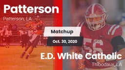 Matchup: Patterson vs. E.D. White Catholic  2020