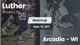 Matchup: Luther vs. Arcadia  - WI 2017