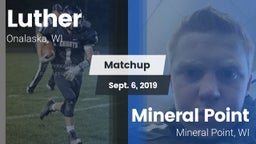 Matchup: Luther vs. Mineral Point  2019