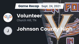 Recap: Volunteer  vs. Johnson County High 2021