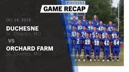 Recap: Duchesne  vs. Orchard Farm  2016