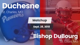 Matchup: Duchesne vs. Bishop DuBourg  2018
