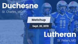 Matchup: Duchesne vs. Lutheran  2019