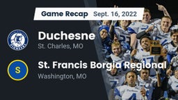 Recap: Duchesne  vs. St. Francis Borgia Regional  2022