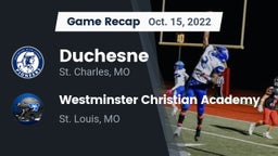 Recap: Duchesne  vs. Westminster Christian Academy 2022