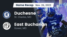 Recap: Duchesne  vs. East Buchanan  2022