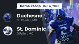 Recap: Duchesne  vs. St. Dominic  2023