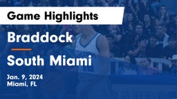 Braddock  vs South Miami Game Highlights - Jan. 9, 2024