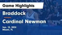 Braddock  vs Cardinal Newman Game Highlights - Jan. 15, 2024