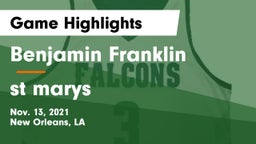Benjamin Franklin  vs st marys Game Highlights - Nov. 13, 2021