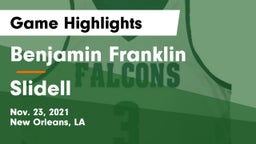 Benjamin Franklin  vs Slidell  Game Highlights - Nov. 23, 2021