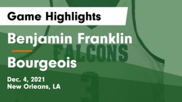 Benjamin Franklin  vs Bourgeois  Game Highlights - Dec. 4, 2021