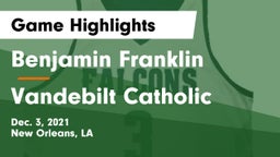 Benjamin Franklin  vs Vandebilt Catholic  Game Highlights - Dec. 3, 2021