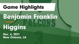 Benjamin Franklin  vs Higgins Game Highlights - Dec. 6, 2021