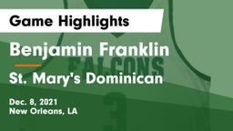 Benjamin Franklin  vs St. Mary's Dominican  Game Highlights - Dec. 8, 2021
