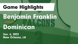 Benjamin Franklin  vs Dominican Game Highlights - Jan. 6, 2022