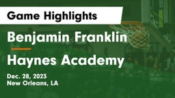 Benjamin Franklin  vs Haynes Academy  Game Highlights - Dec. 28, 2023