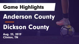 Anderson County  vs Dickson County  Game Highlights - Aug. 23, 2019