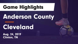 Anderson County  vs Cleveland Game Highlights - Aug. 24, 2019