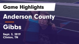 Anderson County  vs Gibbs Game Highlights - Sept. 3, 2019