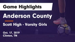 Anderson County  vs Scott High - Varsity Girls Game Highlights - Oct. 17, 2019