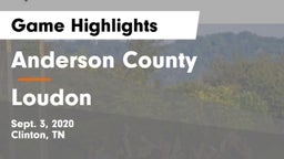Anderson County  vs Loudon  Game Highlights - Sept. 3, 2020