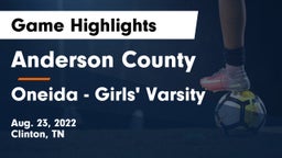 Anderson County  vs Oneida  - Girls' Varsity Game Highlights - Aug. 23, 2022