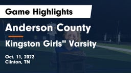 Anderson County  vs Kingston  Girls" Varsity Game Highlights - Oct. 11, 2022