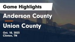 Anderson County  vs Union County  Game Highlights - Oct. 10, 2023