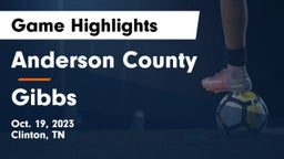 Anderson County  vs Gibbs  Game Highlights - Oct. 19, 2023